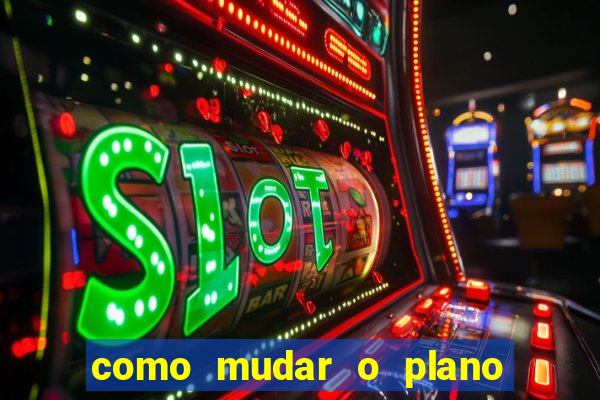 como mudar o plano tim beta mensal para semanal